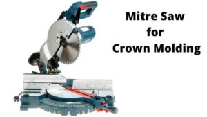 best miter saw for crown molding
