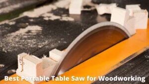 Best portable table saw for fine woodworking